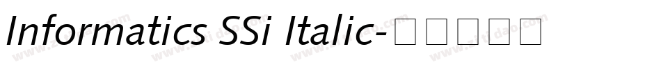 Informatics SSi Italic字体转换